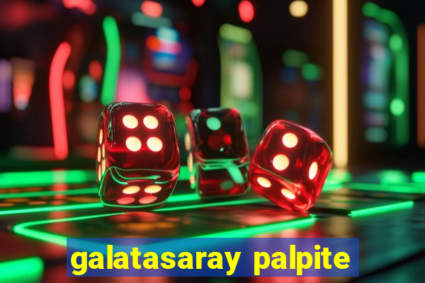 galatasaray palpite